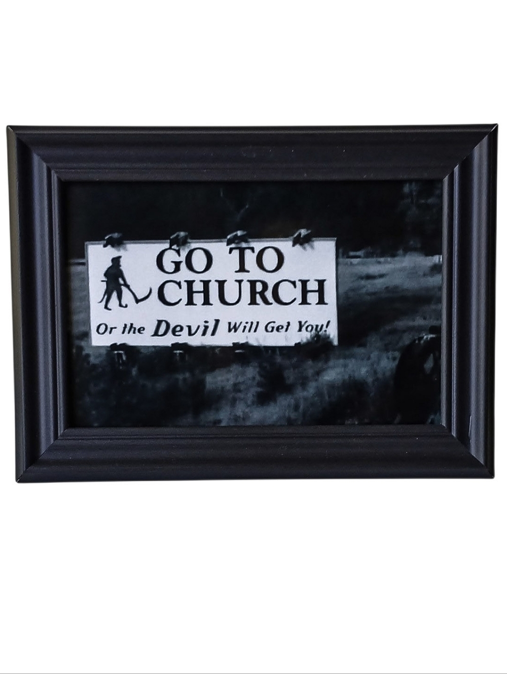 Go To Chruch road sign frame photo print horror punk rock occult satanic metal